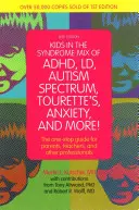 Bambini nella sindrome mista di Adhd, LD, spettro autistico, Tourette, ansia e altro ancora! La Guida unica per genitori, insegnanti e altri professionisti - Kids in the Syndrome Mix of Adhd, LD, Autism Spectrum, Tourette's, Anxiety, and More!: The One-Stop Guide for Parents, Teachers, and Other Professiona