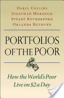 I portafogli dei poveri: come i poveri del mondo vivono con 2 dollari al giorno - Portfolios of the Poor: How the World's Poor Live on $2 a Day
