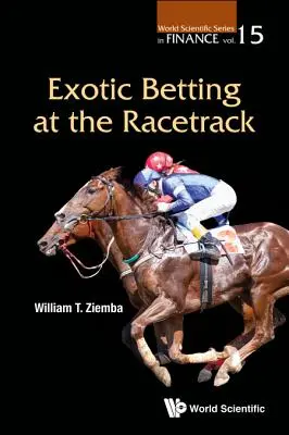 Scommesse esotiche all'ippodromo - Exotic Betting at the Racetrack