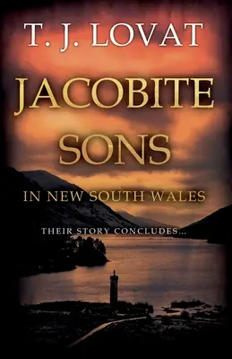 Figli di giacobiti nel Nuovo Galles del Sud - Jacobite Sons in New South Wales