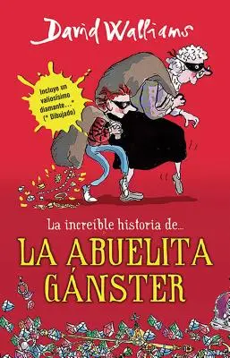 La Increble Historia De...La Abuela Ganster / Gangsta Granny = Nonna Gangster - La Increble Historia De...La Abuela Ganster / Gangsta Granny = Grandma Gangster