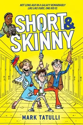 Corto e magro - Short & Skinny