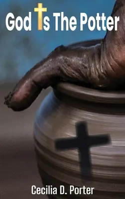 Dio è il vasaio! - God Is the Potter!