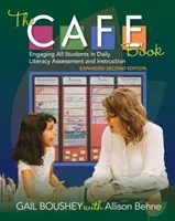Il libro del caffè, seconda edizione ampliata: Coinvolgere tutti gli studenti nella valutazione e nell'insegnamento quotidiano dell'alfabetizzazione - The Cafe Book, Expanded Second Edition: Engaging All Students in Daily Literacy Assessment and Instruction