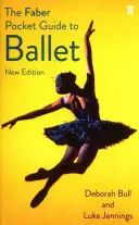 Guida tascabile Faber al balletto - Faber Pocket Guide to Ballet