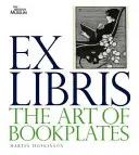 Ex Libris - L'arte delle targhette per libri - Ex Libris - The Art of Bookplates