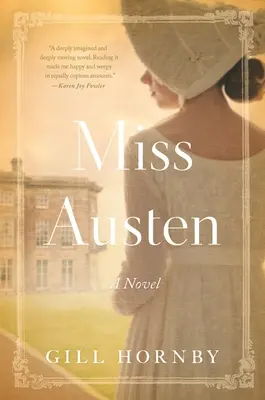 Miss Austen: Un romanzo delle sorelle Austen - Miss Austen: A Novel of the Austen Sisters