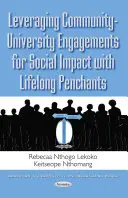 Sfruttare l'impegno della comunità e dell'università per l'impatto sociale con i principi dell'apprendimento lungo tutto l'arco della vita - Leveraging Community-University Engagements for Social Impact with Lifelong Penchants
