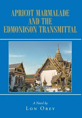 La marmellata di albicocche e la trasmissione di Edmondson - Apricot Marmalade and the Edmondson Transmittal