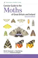Guida concisa alle falene della Gran Bretagna e dell'Irlanda: Seconda edizione - Concise Guide to the Moths of Great Britain and Ireland: Second Edition