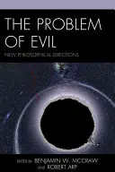 Il problema del male: nuove direzioni filosofiche - The Problem of Evil: New Philosophical Directions