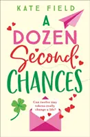 Una dozzina di seconde opportunità - Dozen Second Chances