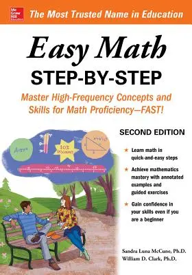 Matematica facile passo dopo passo, seconda edizione - Easy Math Step-By-Step, Second Edition