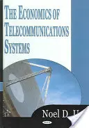 Economia dei sistemi di telecomunicazione - Economics of Telecommunications Systems