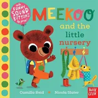 Meekoo e la piccola nursery (Reid Camilla (Direttore editoriale)) - Meekoo and the Little Nursery (Reid Camilla (Editorial Director))