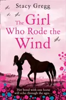 La ragazza che cavalcava il vento - Girl Who Rode the Wind