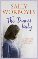 Dinner Lady - Ha rinunciato a suo figlio ... ma ora lo rivuole indietro in questa avvincente saga familiare - Dinner Lady - She gave up her son . . . but now she wants him back in this compelling family saga
