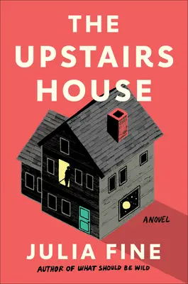 La casa di sopra - The Upstairs House
