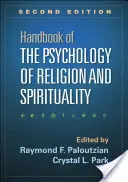 Manuale di psicologia della religione e della spiritualità, seconda edizione - Handbook of the Psychology of Religion and Spirituality, Second Edition