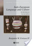 Lingua e cultura indoeuropea - Un'introduzione 2e - Indo-European Language and Culture - AnIntroduction 2e