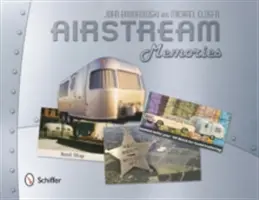 Ricordi di Airstream - Airstream Memories