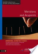 Meridiani e agopunti - Meridians and Acupoints