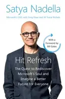 Hit Refresh Intl - La ricerca per riscoprire l'anima di Microsoft e immaginare un futuro migliore per tutti - Hit Refresh Intl - The Quest to Rediscover Microsoft's Soul and Imagine a Better Future for Everyone