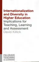 Internazionalizzazione e diversità nell'istruzione superiore: Implicazioni per l'insegnamento, l'apprendimento e la valutazione - Internationalization and Diversity in Higher Education: Implications for Teaching, Learning and Assessment