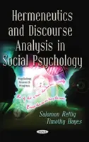 Ermeneutica e analisi del discorso in psicologia sociale - Hermeneutics & Discourse Analysis in Social Psychology
