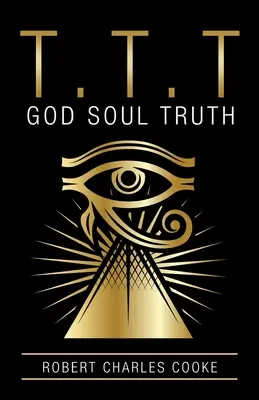T.T.T.: Dio Anima Verità - T.T.T: God Soul Truth