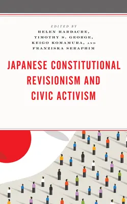Revisionisme Konstitusi Jepang dan Aktivisme Sipil - Japanese Constitutional Revisionism and Civic Activism