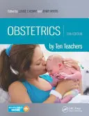 Ostetricia di Dieci Insegnanti - Obstetrics by Ten Teachers
