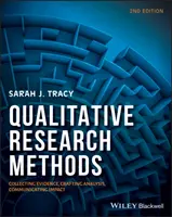 Metodi di ricerca qualitativa: Raccogliere le prove, costruire l'analisi, comunicare l'impatto - Qualitative Research Methods: Collecting Evidence, Crafting Analysis, Communicating Impact