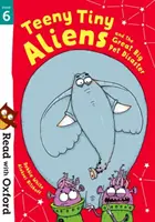 Leggere con Oxford: Fase 6: Piccoli alieni e il grande disastro degli animali domestici - Read with Oxford: Stage 6: Teeny Tiny Aliens and the Great Big Pet Disaster