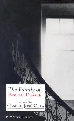 La famiglia di Pascual Duarte - The Family of Pascual Duarte