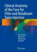 Anatomia clinica del volto per l'iniezione di filler e tossina botulinica - Clinical Anatomy of the Face for Filler and Botulinum Toxin Injection