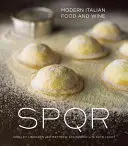 SPQR: Cibo e vino italiano moderno - SPQR: Modern Italian Food and Wine
