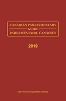 Guida parlamentare canadese, 2019: 0 - Canadian Parliamentary Guide, 2019: 0