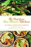 Il meglio delle cucine del Nuovo Messico - The Best from New Mexico Kitchens