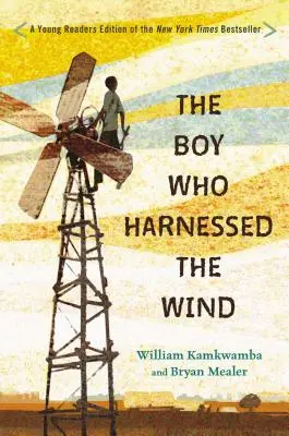Il ragazzo che imbrigliò il vento: edizione per giovani lettori - The Boy Who Harnessed the Wind: Young Readers Edition