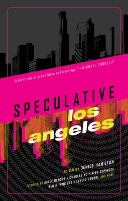 Los Angeles speculativa - Speculative Los Angeles