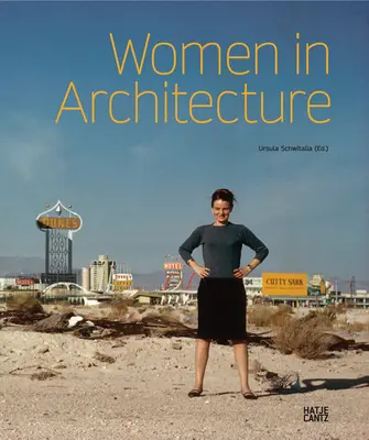 Donne in architettura: Dalla storia al futuro - Women in Architecture: From History to Future