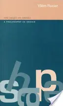 La forma delle cose: Una filosofia del design - Shape of Things: A Philosophy of Design