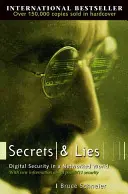 Segreti e bugie: Sicurezza digitale in un mondo in rete - Secrets and Lies: Digital Security in a Networked World