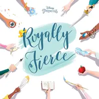 Ferocemente reale - Royally Fierce