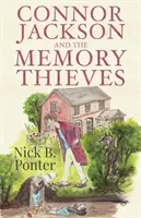 Connor Jackson e i ladri di memoria - Connor Jackson and the Memory Thieves