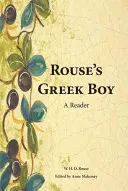Il ragazzo greco di Rouse - Una lettura - Rouse's Greek Boy - A Reader