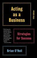 Agire come un'impresa: Strategie per il successo - Acting as a Business: Strategies for Success