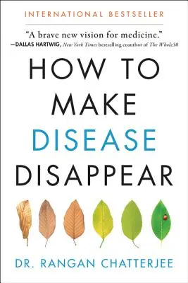 Come far scomparire le malattie - How to Make Disease Disappear