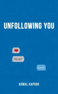 Non seguirti - Unfollowing You